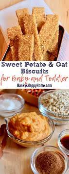 Sweet Potato Oat Biscuits Hanky S Happy Home Recipe Finger Foods Easy Yummy Sweet Potatoes Baby Food Recipes