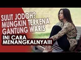 Cara Menghilangkan Santet Gantung Waris Youtube