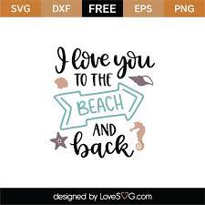 Free Free Love Svg Beach 453 SVG PNG EPS DXF File