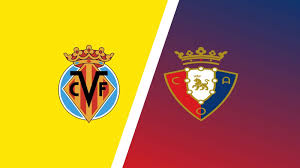 Villarreal vs arsenal juga bakal menjadi momen istimewa bagi emery. Villarreal Vs Osasuna Match Preview Predictions Laliga Expert
