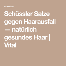 schussler salze gegen haarausfall haarausfall haare gesunde haare