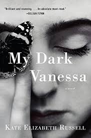 My Dark Vanessa By Kate Elizabeth Russell