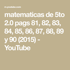 Libros de texto gratuitos para quinto grado. Matematicas De 5to 2 0 Pags 81 82 83 84 85 86 87 88 Cute766
