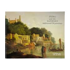 catalogues on the Daniells in India ...