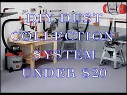 Building Your Own Diy Dust Collector Can Come In Handy When Keeping Your Space And Surroundings Cl Dust Collection System Shop Dust Collection Workshop Storage
