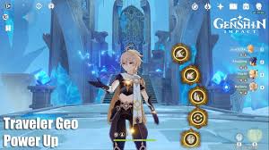 Genshin Impact Traveler Geo Power Up Guide Unlock Constellation Vs Talents Farming Youtube