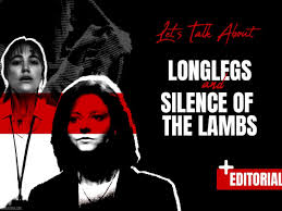 How “Longlegs” Builds on the Legacy of “Silence of the Lambs” - Morbidly  Beautiful