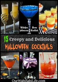 What a perfect way to warm up on a cold october day! Creepy And Delicious Halloween Cocktails Our Wabisabi Life