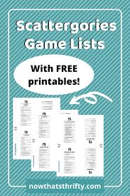 Scattergories Lists With Free Printables Now That S Thrifty In 2020 Scattergories Scattergories Lists Card Games For Kids