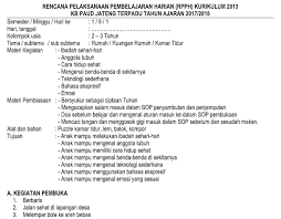 Entri ini ditulis di kurikulum 2013 paud model area rppm dan ber tag kurikulum 2013 paud model area rppm rpph klpb tk silabus tema lingkunganku pada 26 agustus 2018 oleh catatannining. Rpph Tk Paud Kurikulum 2013 Kelompok Usia 2 3 Tahun Tema Rumah Subtema Ruangan Rumah Administrasi Tk Paud