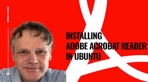 Installing Adobe Acrobat Reader in Ubuntu