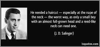 To the majority of people it is definitely important to have a. Haircut Quotes Quotesgram