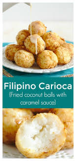 Filipino Carioca A Delicious Dessert Recipe From The Philippines Fried Sticky Rice Balls Wi Filipino Food Dessert Filipino Dessert Recipes Filipino Desserts