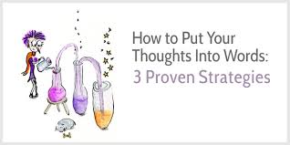 Remember the rules of thanks a lot for your letter. 3 Writing Strategies How To Put Your Thoughts Into Words