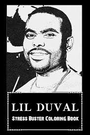 Stress Buster Coloring Book: Lil Duval, Say Goodbye to Stress and Boredom,  Relax + Chill and Avoid Burnout ( Start Living a Joyful New Life ): Wolf,  Bobbie: 9798414378297: Amazon.com: Books