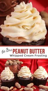 The Best Peanut Butter Whipped Cream Frosting Recipe Frosting Recipes Homemade Whipped Cream Recipe Recipes With Whipping Cream