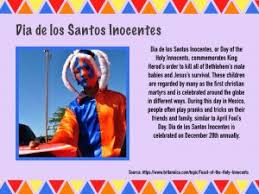 Las bromas y sus víctimas son conocidos como pescados de abril. Hispanic Heritage Month Dia De Los Santos Inocentes The Sagamore