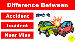 Check spelling or type a new query. Accident Vs Incident à¤¹ à¤¨ à¤¦ à¤® Near Miss Difference Between Incident And Accident Animated Youtube