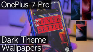 Oneplus 7 Pro Android 10 Dark Theme Wallpapers Youtube