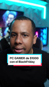 PC GAMER de $1000 con el Black Friday Aprovechando que hay muchas ofertas  para armar tu PC Gaming en la que puedes hacer lo que sea como steaming,  gaming o arquitectura sin ningún tipo de problema. ...