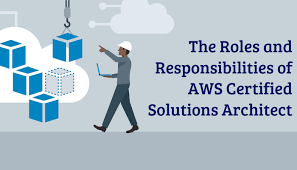 Top Roles And Responsibilities Of An Aws Certified Solutions Architect Solution Architect Management Skills Architect