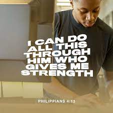 Philippians 4:6 be careful for nothing philippians 4:8 whatsoever things are lovely philippians 4:13 i can do all things colossians 3:23 work as unto the lord 2 timothy 1:7 for god hath not given us the spirit of fear hebrews 11:1 now faith is the substance james 2:26 faith without works is dead Philippians 4 11 13 Not That I Speak In Respect Of Want For I Have Learned In Whatsoever State I Am Therewith To Be Content I Know Both How To Be Abased And I