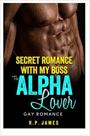 Link streaming nonton film secret in bed with my boss 2020 full movie sub indo. Amazon Com Gay Romance Secret Romance With My Boss The Alpha Lover Gay Romance Bbw Bdsm Lesbian Paranormal Menage New Age Druid College Dating Relationships Sister Holiday Military Sport Bad Boy Biker 9781517021450 James