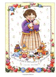 When A Child Is Born So Is A Grandmother Main Street Editions Gift Books Amazon Co Uk Mary Engelbreit Engelbreit Books Mary Engelbreit Mary Art Licensing