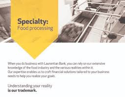 Avoid any glitches thanks to a dedicated help team. Banking Products Laurentian Bank Of Canada Food Processing