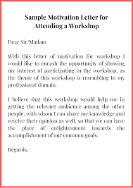 Specifically, a motivational letter is an essay that is generally in the form of an essay that contains about: Sample Motivation Letter For A Workshop Pdf Top Letter Template