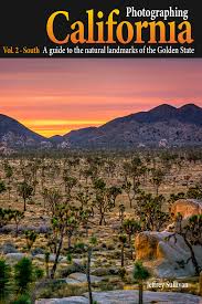 Recent socal news welcome new members Jeff Sullivan Photography California Landscape Photography Guide Book