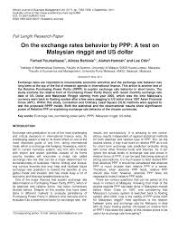 Maybe you would like to learn more about one of these? Pdf On The Exchange Rates Behavior By Ppp A Test On Malaysian Ringgit And Us Dollar