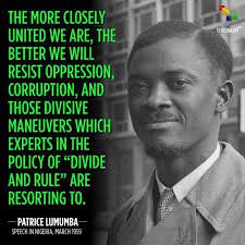 On this day, in 1961, African leader Patrice Lumumba was assassinated  because of the struggle he led for the liberation not only of the  Democratic Republic of Congo but of the whole