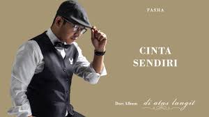 Pasha Cinta Sendiri Official Lyric Video Youtube