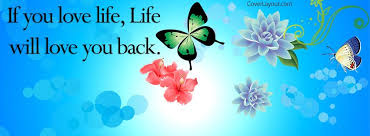 If You Love Life Facebook Cover Facebook Cover Photos Quotes Facebook Cover Images Cool Facebook Covers