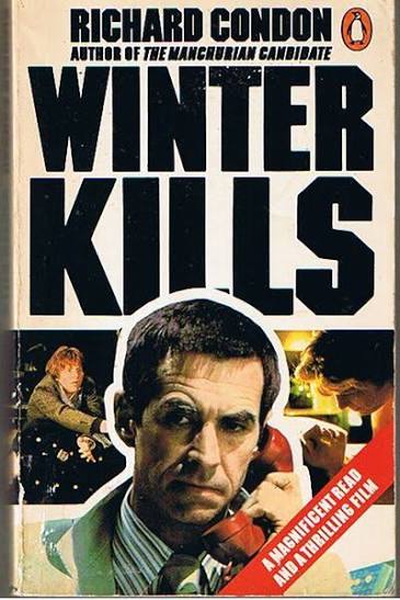 WINTER KILLS by Richard Condon | Paperback | 1976 | Penguin | 9780140040982  - Biblio