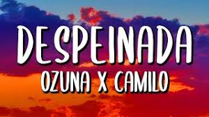 Escuchar y descargar ozuna ft. Descargar Mp3 Ozuna Camilo Despeinada Gratis Mp3teca Ws