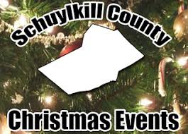 Check spelling or type a new query. Skook News Christmas Holiday Events Planned In Schuylkill County 2019