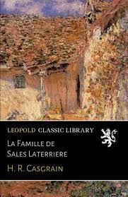 La Famille de Sales Laterriere (French Edition): Casgrain, H. R.:  Amazon.com: Books