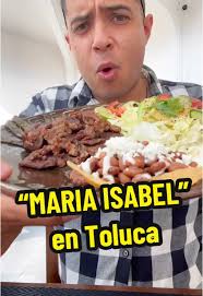Descubre Restaurante María Isabel en Toluca