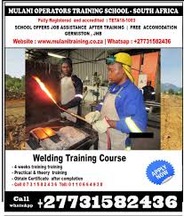 0731582436 Welding Courses Training School In Benoni East Rand Training School Welding Courses Welding Training