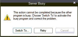Fix Error: Server Busy. This Action Cannot Be Completed Because The Other  Program Is Busy