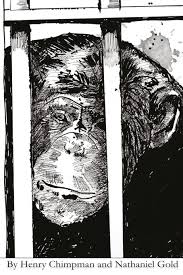 Henry Chimpman: The Complete Saga: Gold, Nathaniel, Chimpman, Henry, Gold,  Nathaniel: 9781548394943: Amazon.com: Books