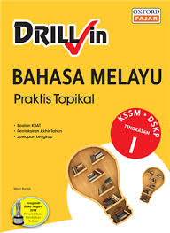 Kertas peperiksaan ini adalah untuk subjek matematik. Drill In Bahasa Melayu Tingkatan 1 Oxford Fajar Resources For Schools Higher Education