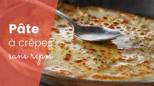 La Recette De La Pate A Crepes Sans Repos Youtube