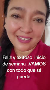 Para ti con respeto y cariño exitoso inicio de semana