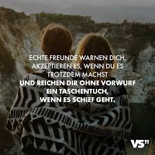 Visual Statements Echte Freunde Warnen Dich Akzeptieren Es Wenn Du Es Trotzdem Machst Und Reichen Dir Ohne Freundschaft Zitate Lustig Echte Freunde Zitate