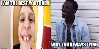 Check spelling or type a new query. Why You Always Lying Imgflip