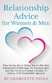Over the past 30 years of working as a psychologist with men doing individual and group therapy, i have often over the past 30 years of working as a psychologist with men doing individual and group therapy, i have often seen men struggling. Relationship Advice For Women Men What No One Else Is Telling You On Why Most