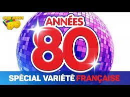 La chanson en cours de fle. Best Of Annees 80 Special Variete Francaise Youtube